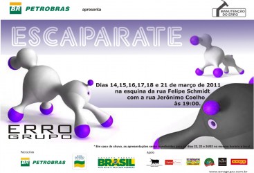 Cartaz - Divulgação - Temporada de 14 a 18, e 21 de março de 2011